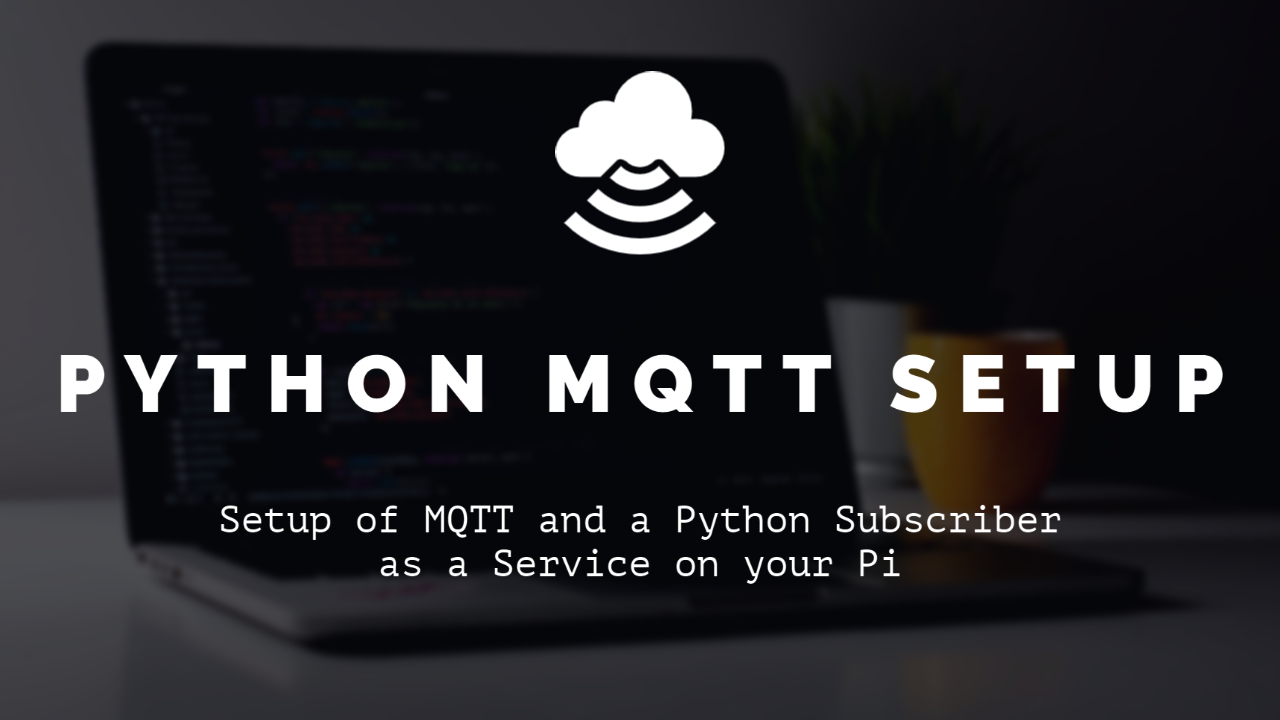 Python MQTT Setup